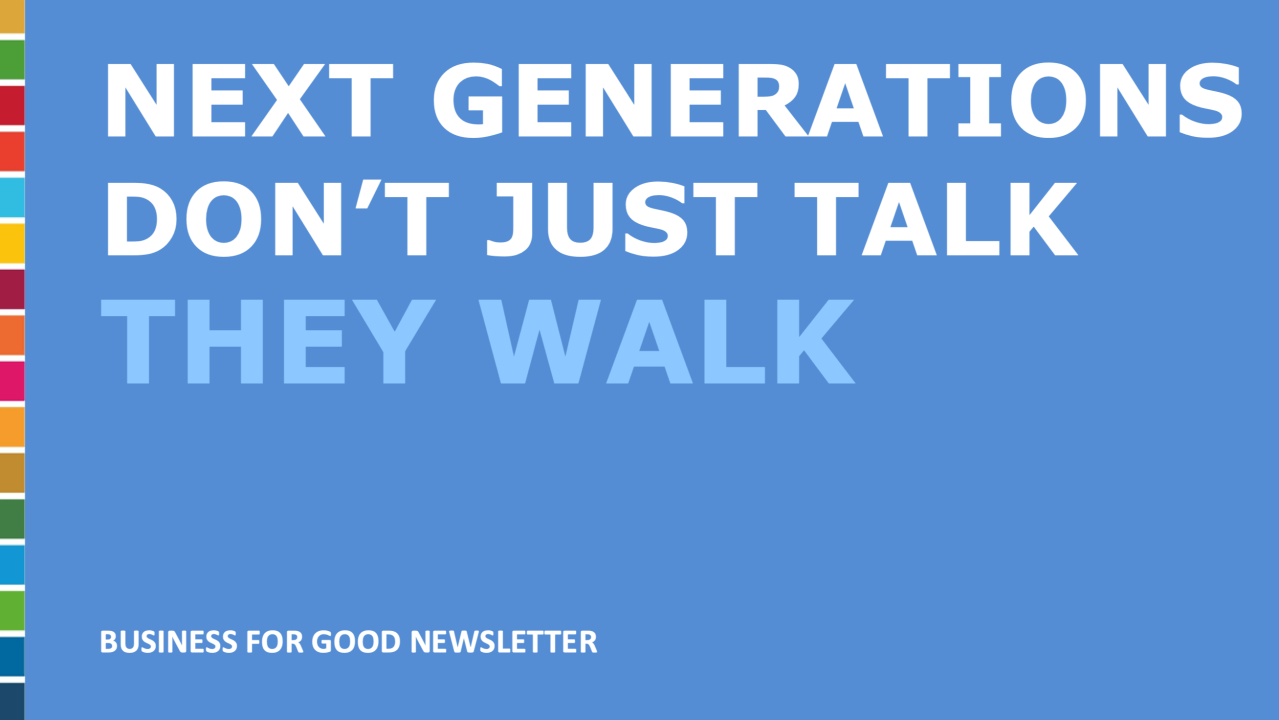 Next Generations Don’t Just Talk — They Walk